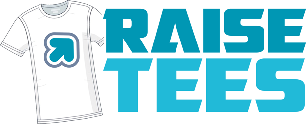 Raise Tees